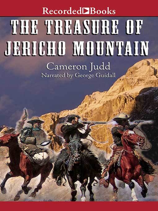Title details for The Treasure of Jericho Mountain by Cameron Judd - Wait list
